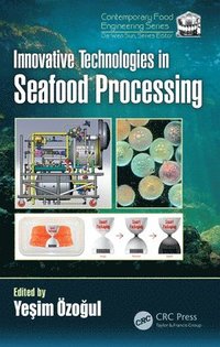 bokomslag Innovative Technologies in Seafood Processing