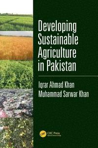 bokomslag Developing Sustainable Agriculture in Pakistan