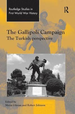 The Gallipoli Campaign 1