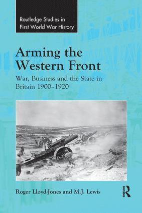 bokomslag Arming the Western Front