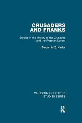 Crusaders and Franks 1