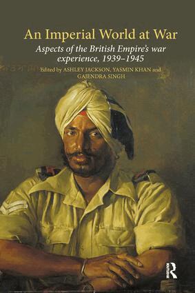 Ashley Jackson, Yasmin Khan, Gajendra Singh - Imperial World at War, Häftad