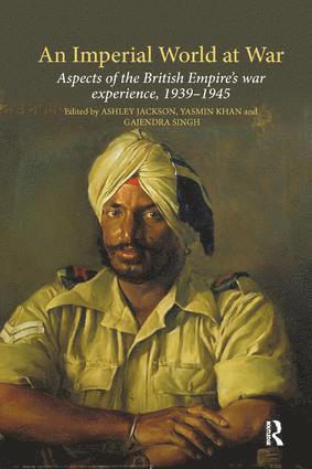 Ashley Jackson, Yasmin Khan, Gajendra Singh - Imperial World at War, Häftad