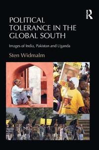 bokomslag Political Tolerance in the Global South: Images of India, Pakistan and Uganda