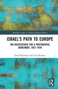 bokomslag Israels Path to Europe