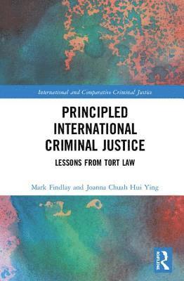 bokomslag Principled International Criminal Justice