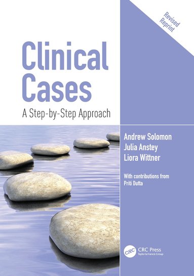 Andrew Solomon, Julia Anstey, Liora Wittner - Clinical Cases, Inbunden