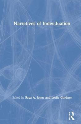 Narratives of Individuation 1