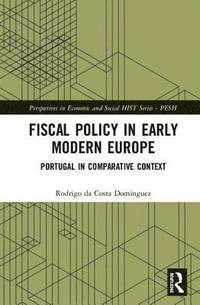 bokomslag Fiscal Policy in Early Modern Europe