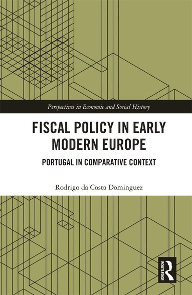 bokomslag Fiscal Policy in Early Modern Europe