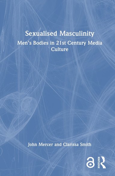 bokomslag Sexualised Masculinity