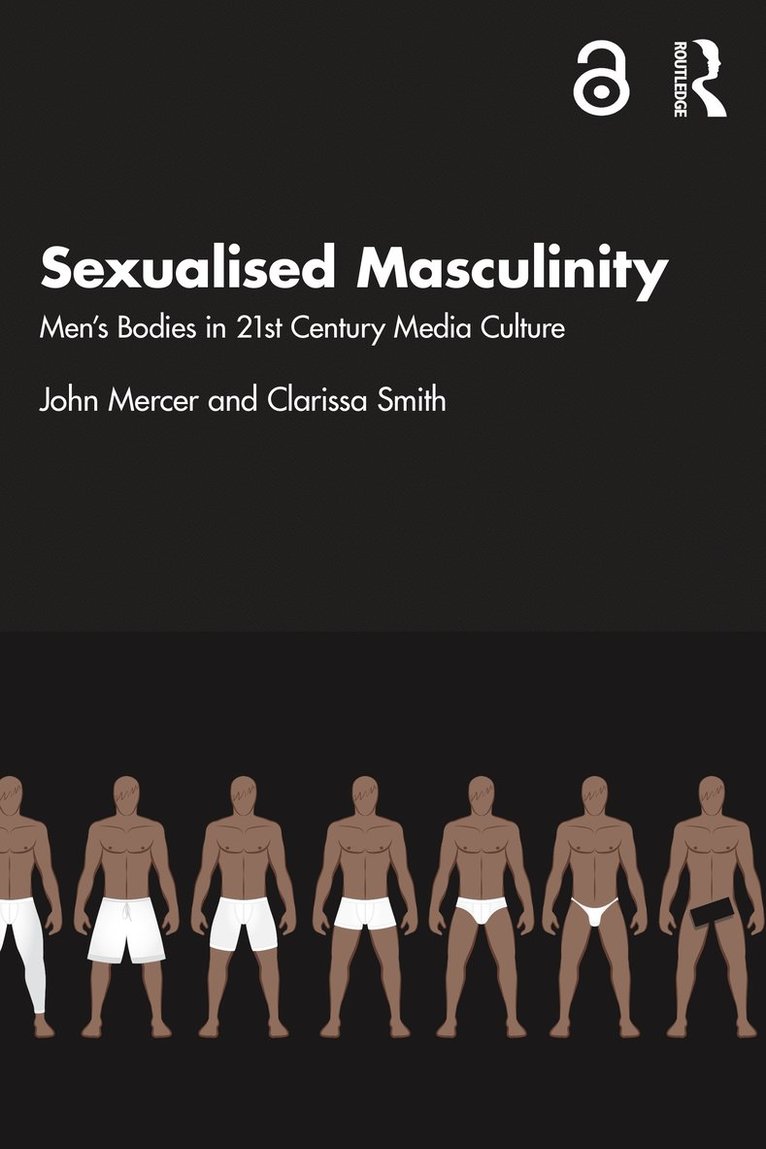 John Mercer, Clarissa Smith, UK) Smith, Clarissa (Northumbria University - Sexualised Masculinity, Häftad