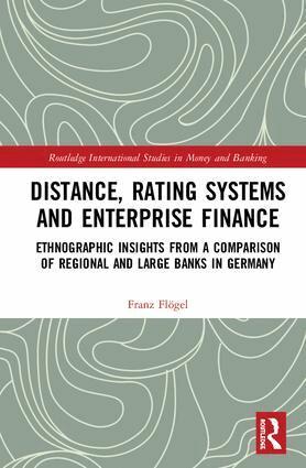 Franz Flögel - Distance, Rating Systems and Enterprise Finance, Inbunden