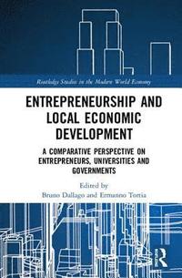 bokomslag Entrepreneurship and Local Economic Development