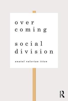 Overcoming Social Division 1