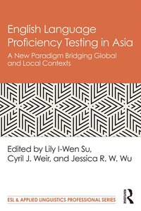 bokomslag English Language Proficiency Testing in Asia