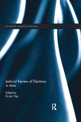 bokomslag Judicial Review of Elections in Asia