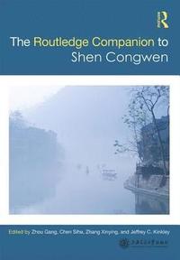 bokomslag Routledge Companion to Shen Congwen
