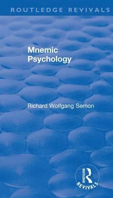 Revival: Mnemic Psychology (1923) 1