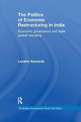 bokomslag Politics of Economic Restructuring in India