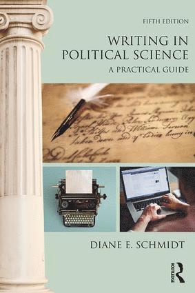 Diane E. Schmidt - Writing in Political Science, Häftad