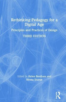 Helen Beetham, Rhona Sharpe - Rethinking Pedagogy for a Digital Age, Inbunden