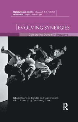 Stephanie Burridge, Caren Cariño, Singapore) Burridge, Stephanie (Singapore Management University, Caren Carino - Evolving Synergies, Häftad