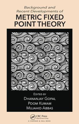 bokomslag Background and Recent Developments of Metric Fixed Point Theory