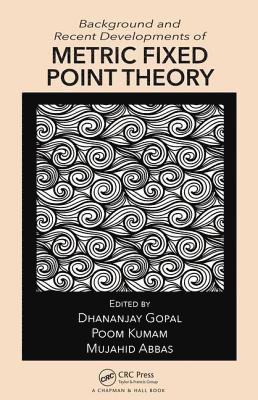Background and Recent Developments of Metric Fixed Point Theory 1