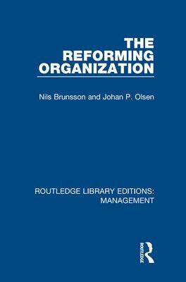 bokomslag The Reforming Organization