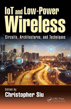 Christopher Siu - IoT and Low-Power Wireless, Inbunden