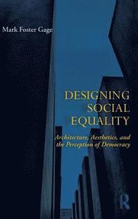 bokomslag Designing Social Equality