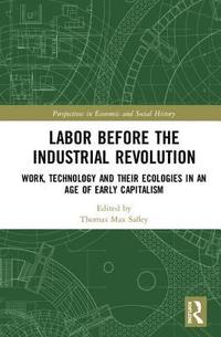 bokomslag Labor Before the Industrial Revolution