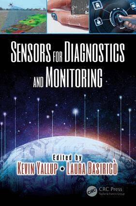 Kevin Yallup, Laura Basiricò - Sensors for Diagnostics and Monitoring, Inbunden
