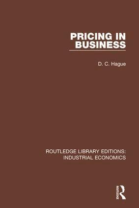 Douglas Hague - Pricing in Business, Inbunden