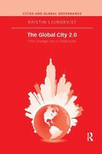 bokomslag The Global City 2.0