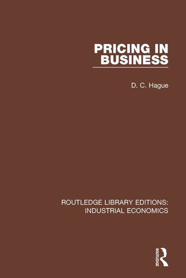 Douglas Hague - Pricing in Business, Häftad