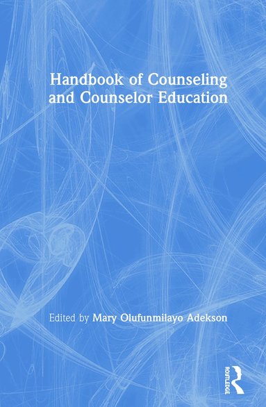 bokomslag Handbook of Counseling and Counselor Education