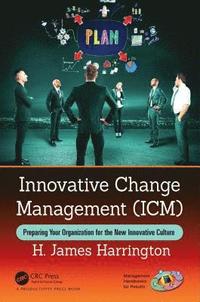 bokomslag Innovative Change Management (ICM)