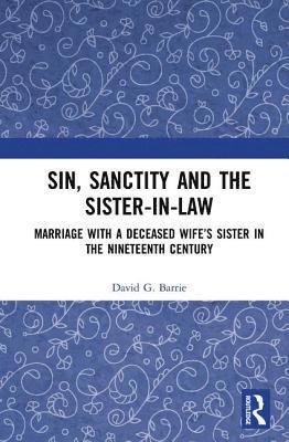 Sin, Sanctity and the Sister-in-Law 1