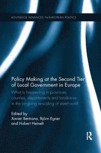 bokomslag Policy Making at the Second Tier of Local Government in Europe