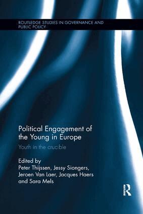 Peter Thijssen, Jessy Siongers, Jeroen Van Laer, Jacques Haers, Sara Mels - Political Engagement of the Young in Europe, Häftad