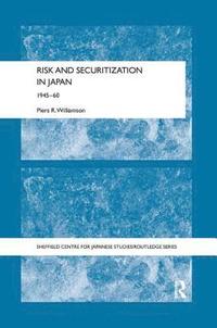 bokomslag Risk and Securitization in Japan