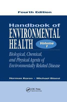 Handbook of Environmental Health, Volume I 1