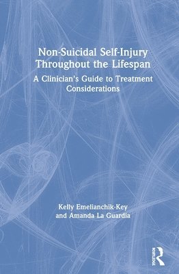 Non-Suicidal Self-Injury Throughout the Lifespan 1