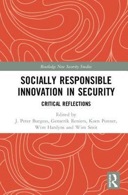 Socially Responsible Innovation in Security 1