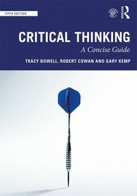 bokomslag Critical Thinking: A Concise Guide