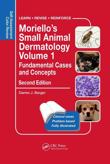 Darren Berger - Moriello's Small Animal Dermatology Volume 1, Fundamental Cases and Concepts, Inbunden