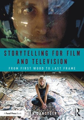 bokomslag Storytelling for Film and Television