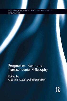 Gabriele Gava, Robert Stern - Pragmatism, Kant, and Transcendental Philosophy, Häftad